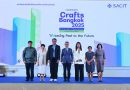 SACIT พร้อมดันหัตถศิลป์ไทยสู่เวทีโลกโชว์พลังนักสร้างสรรค์ในงาน Crafts Bangkok 2025